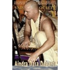 AINDRA DASA DEPARTS (Vaisnava Society Journal Vol. 14) 